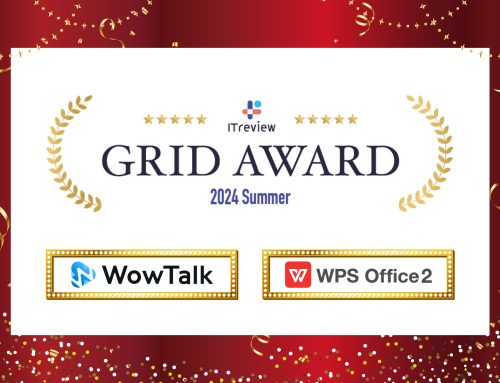 ビジネスチャット・社内SNS「WowTalk」とオフィスソフト「WPS Office」、ITreview Grid Award 2024 Summerにて受賞
